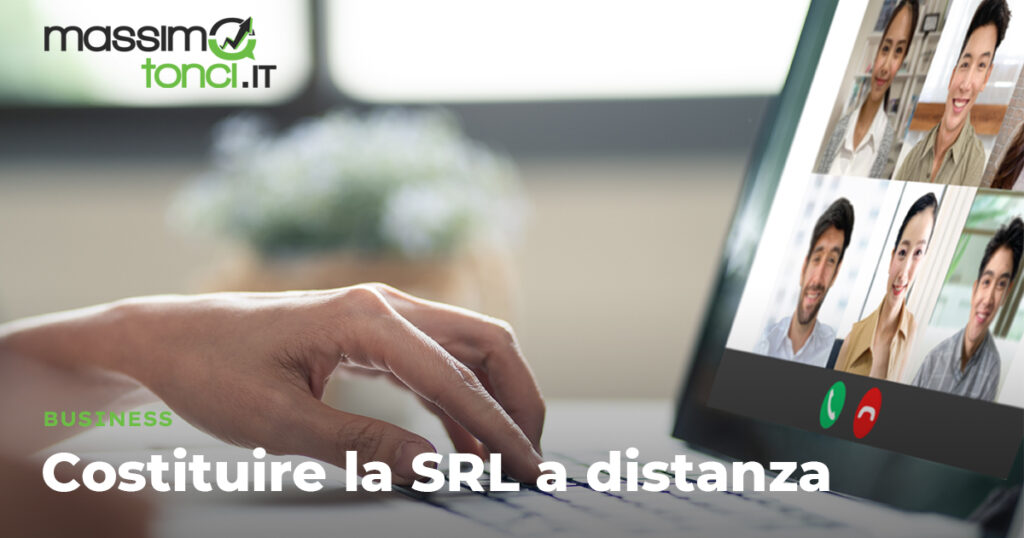 costituire la srl a distanza