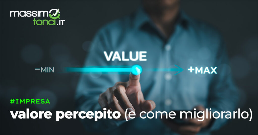 valore percepito in azienda e come migliorarlo