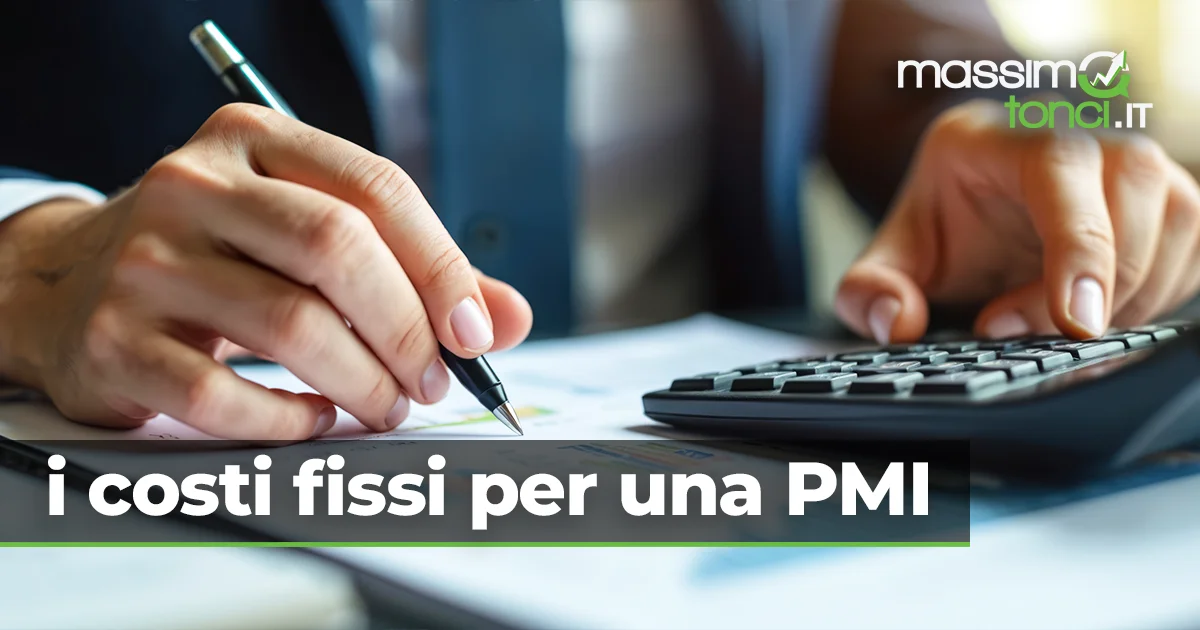 cosa sono i costi fissi per una PMI